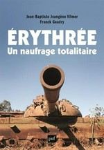 Erythrée, un naufrage totalitaire /