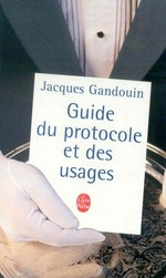 Guide du protocole et des usages /