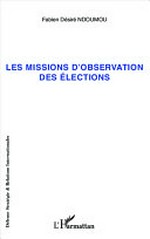 Les missions d'observation des élections /