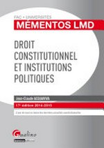 Droit constitutionnel et institutions politiques /