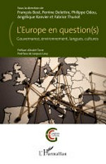 L'Europe en question(s) : gouvernance, environnement, langues, cultures /