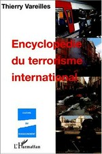 Encyclopédie du terrorisme international /