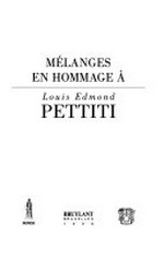 Mélanges en hommage à Louis Edmond Pettiti /