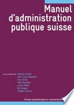 Manuel d'administration publique suisse /