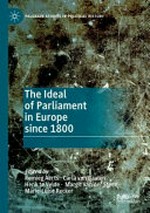 The ideal of parliament in Europe since 1800 /