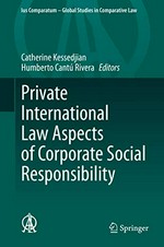Private international law aspects of corporate social responsibility /