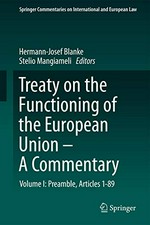 Treaty on the functioning of the European Union : a commentary /
