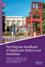 The Palgrave handbook of diplomatic reform and innovation /