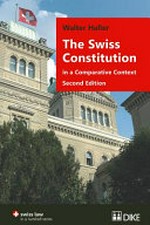 The Swiss Constitution in a comparative context /