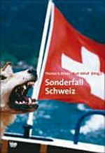 Sonderfall Schweiz /