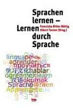 Sprachen lernen - Lernen durch Sprache /