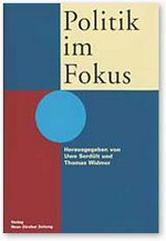 Politik im Fokus : Festschrift für Ulrich Klöti /