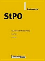 StPO Kommentar : Schweizerische Strafprozessordnung mit JStPO, StBOG und weiteren Erlassen /