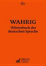 Brockhaus, Wahrig, Wörterbuch der deutschen Sprache /