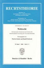 Weltrecht : internationales Symposium am Zentrum für interdisziplinäre Forschung der Universität Bielefeld [vom 15. bis 17. Januar 2003] /