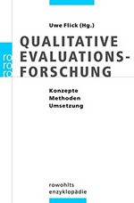 Qualitative Evaluationsforschung : Konzepte, Methoden, Umsetzung /