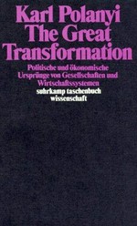 The great transformation : politische und ökonomische Ursprünge von Gesellschaften und Wirtschaftssystemen /