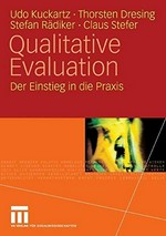 Qualitative Evaluation : der Einstieg in die Praxis /