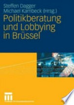Politikberatung und Lobbying in Brüssel /