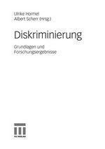 Diskriminierung : Grundlagen und Forschungsergebnisse /