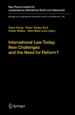 International law today : new challenges and the need for reform? /