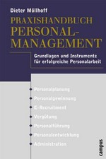 Praxishandbuch Personalmanagement : Grundlagen und Instrumente für erfolgreiche Personalarbeit /
