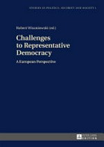 Challenges to representative democracy : a European perspective /