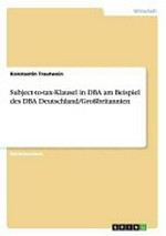 Subject-to-tax-Klausel in DBA am Beispiel des DBA Deutschland/Grossbritannien /