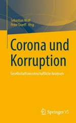 Corona und Korruption : gesellschaftswissenschaftliche Analysen /