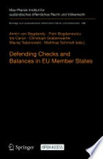Defending checks and balances in EU member states : taking stock of Europe’s actions /