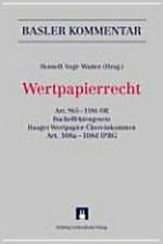 Wertpapierrecht, Art. 965-1186 OR : Bucheffektengesetz, Haager Wertpapier-Übereinkommen, Art. 108a-108d IPRG /