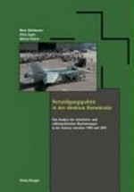 Verteidigungspolitik in der direkten Demokratie : eine Analyse der sicherheits- und militärpolitischen Abstimmungen in der Schweiz zwischen 1980 und 2005 /