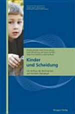 Kinder und Scheidung : der Einfluss der Rechtspraxis auf familiale Übergänge /