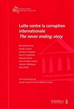 Lutte contre la corruption internationale : "the never ending story" /