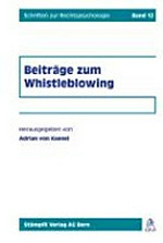 Whistleblowing : multidisziplinäre Aspekte /