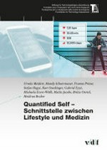 Quantified Self - Schnittstelle zwischen Lifestyle und Medizin /