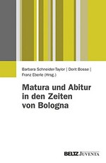 Matura und Abitur in den Zeiten von Bologna /