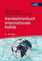 Handwörterbuch Internationale Politik /