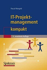IT-Projektmanagement kompakt /