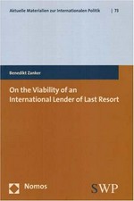 On the viability of an international lender of last resort /