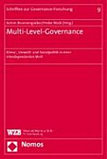 Multi-Level-Governance : Klima-, Umwelt- und Sozialpolitik in einer interdependenten Welt /
