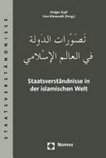 Staatsverständnisse in der islamischen Welt /