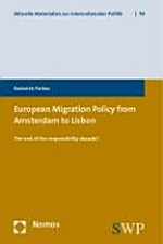 European migration policy from Amsterdam to Lisbon : the end of the responsibility decade? /