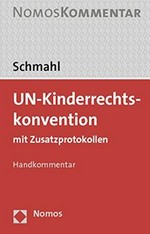 Kinderrechtskonvention : mit Zusatzprotokollen : Handkommentar /
