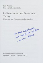 Parliamentarism and democratic theory : historical and contemporary perspectives /