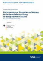 Instrumente zur Kompetenzerfassung in der beruflichen Bildung im europäischen Ausland : eine systematische Überblicksstudie /