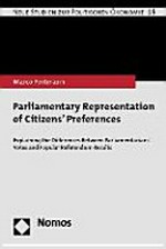 Parliamentary representation of citizens' preferences : explaining the differences between parliamentarians' votes and popular referendum results /