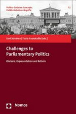 Challenges to parliamentary politics : rhetoric, representation and reform /