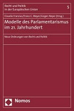 Modelle des Parlamentarismus im 21. Jahrhundert : neue Ordnungen von Recht und Politik /
