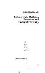 Nation-state building processes and cultural diversity /